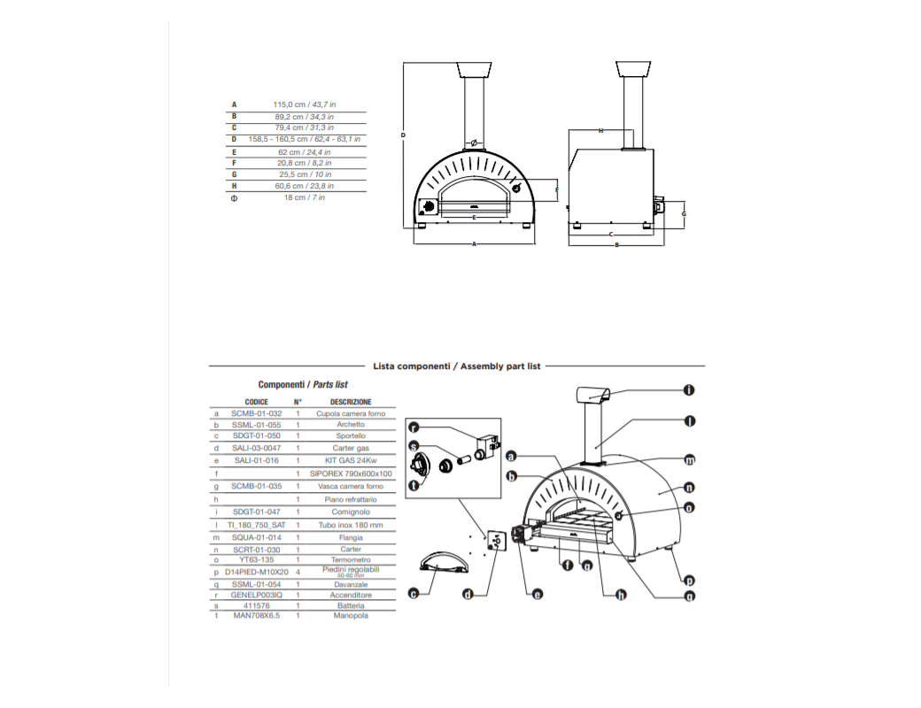 Forno Pizza mod. DOLCE VITA a legna oppure legna/gas